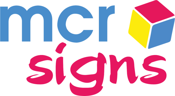 MCR Signs Manchester